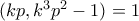 (kp,k^3p^2-1)=1