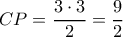 \displaystyle CP = \frac{3\cdot 3}{2} = \frac{9}{2}