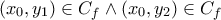 (x_0,y_1) \in C_f \wedge (x_0,y_2) \in C_f