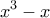\displaystyle{x^3-x}