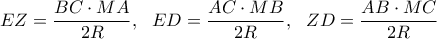 \displaystyle{EZ=\frac{BC\cdot MA}{2R},~~ ED=\frac{AC\cdot MB}{2R},~~ ZD=\frac{AB\cdot MC}{2R}}