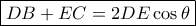 \boxed{DB + E C= 2DE\cos \theta}