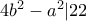 4b^2-a^2|22