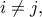 \displaystyle i \ne j,
