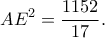 \displaystyle A{E^2} = \frac{{1152}}{{17}}.