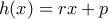 h(x)=rx+p