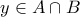 y \in A \cap B