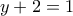y+2=1