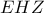 EHZ