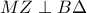 \displaystyle{MZ\perp B\Delta}