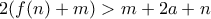2(f(n)+m)>m+2a+n