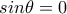 sin\theta =0