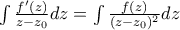 \int \frac{f'(z)}{z-z_{0}}dz=\int \frac{f(z)}{(z-z_{0})^{2}}dz