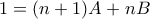1=(n+1)A+nB