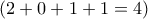 (2+0+1+1=4)