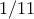 1/11