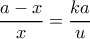 \dfrac{{a - x}}{x} = \dfrac{{ka}}{u}