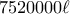 7520000\ell