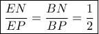 \boxed{\frac{{EN}}{{EP}} = \frac{{BN}}{{BP}} = \frac{1}{2}}