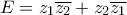 \displaystyle{E = {z_1}  \overline {{z_2}}  + {z_2}  \overline {{z_1}} }
