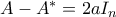 A - A^{\ast} = 2aI_n
