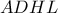 ADHL