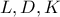 L,D,K