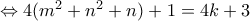 \Leftrightarrow 4(m^{2}+n^{2}+n)+1=4k+3