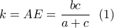 k = AE = \dfrac{{bc}}{{a + c}}\,\,\,\left( 1 \right)