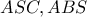 ASC, ABS