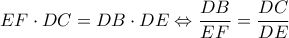 EF \cdot DC = DB \cdot DE \Leftrightarrow \dfrac{{DB}}{{EF}} = \dfrac{{DC}}{{DE}}