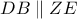 DB\parallel ZE