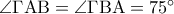 \angle \Gamma \mathrm{AB}= \angle \Gamma \mathrm{BA}=75^{\circ}