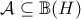 \mathcal{A} \subseteq \mathbb{B}(H)
