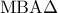 \displaystyle {\rm M}{\rm B}{\rm A}\Delta