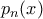 p_n(x)
