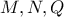 M,N,Q