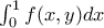 \int_{0}^{1} f(x,y) dx \int_{0}^{1} f(x,y) dx