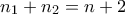 n_1 + n_2 = n+2