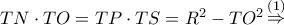 TN \cdot TO = TP \cdot TS = {R^2} - T{O^2}\mathop  \Rightarrow \limits^{\left( 1 \right)}