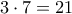 3\cdot7=21
