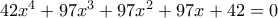 42x^{4}+97x^{3} + 97x^{2} + 97x+42 = 0