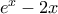 e^{x}-2x