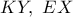 KY,\ EX