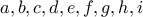 a, b, c, d, e, f, g, h, i