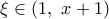 \xi \in (1,\,\,x+1)
