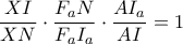 \displaystyle \frac{XI}{XN}\cdot \frac{F_{a}N}{F_{a}I_{a}}\cdot \frac{AI_{a}}{AI} = 1