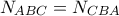 N_{ABC} = N_{CBA}