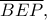 \displaystyle \overline {BEP}, \displaystyle \overline {BEP},