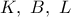 K,\ B,\ L K,\ B,\ L